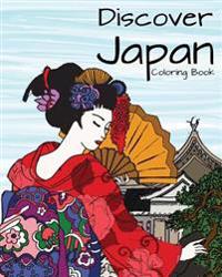 Discover Japan Coloring Book: Destination Relaxation