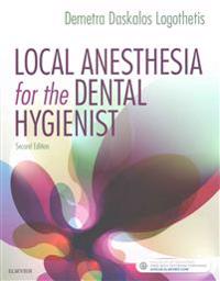 Local Anesthesia for the Dental Hygienist - Text and Local Anesthesia Procedures Videos Access Card Package