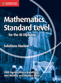 Mathematics for the Ib Diploma, Standard Level