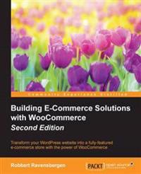 Building E-commerce Solutions With Woocommerce