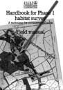 Handbook for Phase 1 Habitat Survey - Field Manual