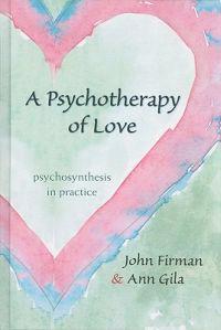 A Psychotherapy of Love