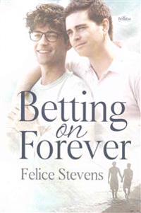Betting on Forever
