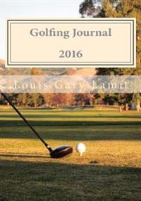 Golfing Journal 2016