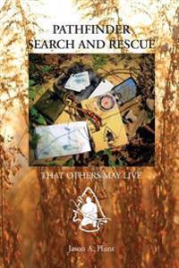 Pathfinder Search and Rescue