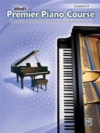 Alfred's Premier Piano Course: Lesson 3