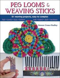 Peg Looms & Weaving Sticks