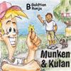Munken & Kulan B, Guldtian ; Ronja