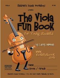 The Viola Fun Book: For Young Students