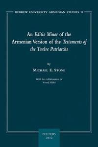 An Editio Minor of the Armenian Version of the Testaments of the Twelve Patriarchs