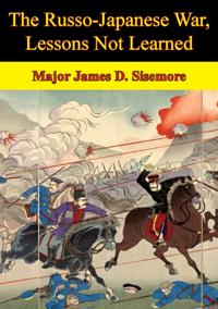 Russo-Japanese War, Lessons Not Learned