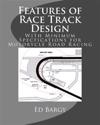 Features of Race Track Design: With Minimum Specfications for Motorycle Road Racing
