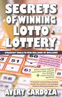 Secrets of Winning Lotto & Lottery