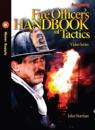 Fire Officer's Handbook of Tactics Video Series #5