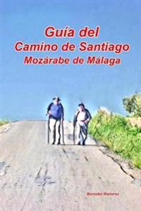 Camino de Santiago Mozarabe de Malaga