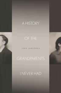 A History of the Grandparents I Never Had