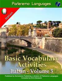 Parleremo Languages Basic Vocabulary Activities Italian - Volume 5