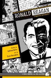 Ronald Reagan: A Graphic Biography