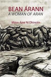 A Woman of Aran: Bean Arann