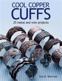 Cool Copper Cuffs