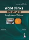 World Clinics: Diabetology - Complications of Diabetes, Volume 2, Number 1