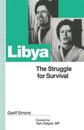 Libya: The Struggle for Survival