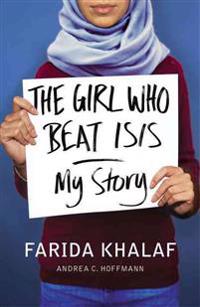 Girl Who Beat ISIS