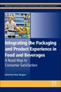 Integrating the Packaging and Product Experience in Food and Beverages