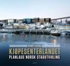 Kjøpesenterlandet; planlaus norsk stadutvikling