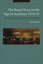 The Royal Navy in the Age of Austerity 1919-22