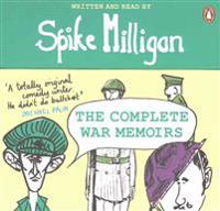 Spike Milligan: The Complete War Memoirs