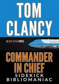 Tom Clancy Commander in Chief: A Jack Ryan Novel: Sidekick