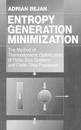 Entropy Generation Minimization