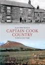 Captain Cook Country Through Time