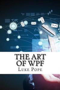 The Art of Wpf