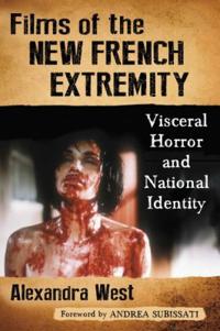 Films of the New French Extremity