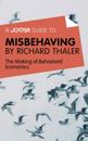 Joosr Guide to... Misbehaving by Richard Thaler