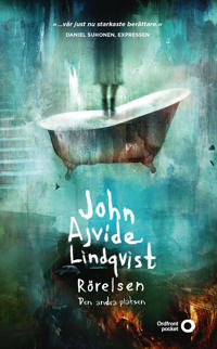Rörelsen : den andra platsen - John Ajvide Lindqvist | Mejoreshoteles.org
