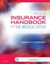Insurance Handbook for the Medical Office - E-Book
