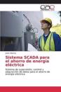 Sistema SCADA para el ahorro de energía eléctrica