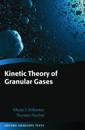 Kinetic Theory of Granular Gases