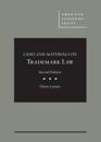 Cases and Materials on Trademark Law