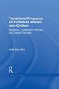Transitional Programs for Homeless Women with Children