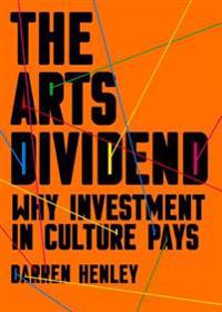 The Arts Dividend