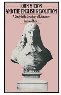 John Milton and the English Revolution