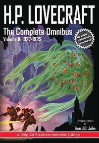 H.P. Lovecraft, the Complete Omnibus Collection, Volume II: 1927-1935