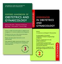 Oxford Handbook of Obstetrics and Gynaecology / Emergencies in Obstetrics and Gynaecology