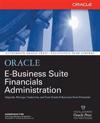 Oracle E-Business Suite Financials Administration