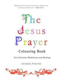 The Jesus Prayer Colouring Book