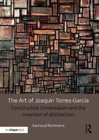 The Art of Joaquin Torres-Garcia